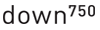 down™750
