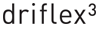 driflex™3